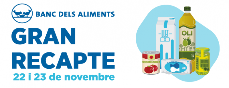 El viernes arranca la 11ª edición del Gran Recapte d’Aliments a Catalunya