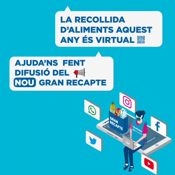 Gran Recapte 2020 Llamada al voluntariado Los Bancos del Alimentos alertan de que no podrán garantizar el reparto de alimentos en los próximos meses si la demanda continúa aumentando.